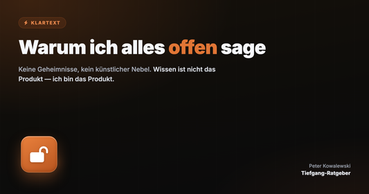 Warum ich alles offen sage – Tiefgang-Ratgeber