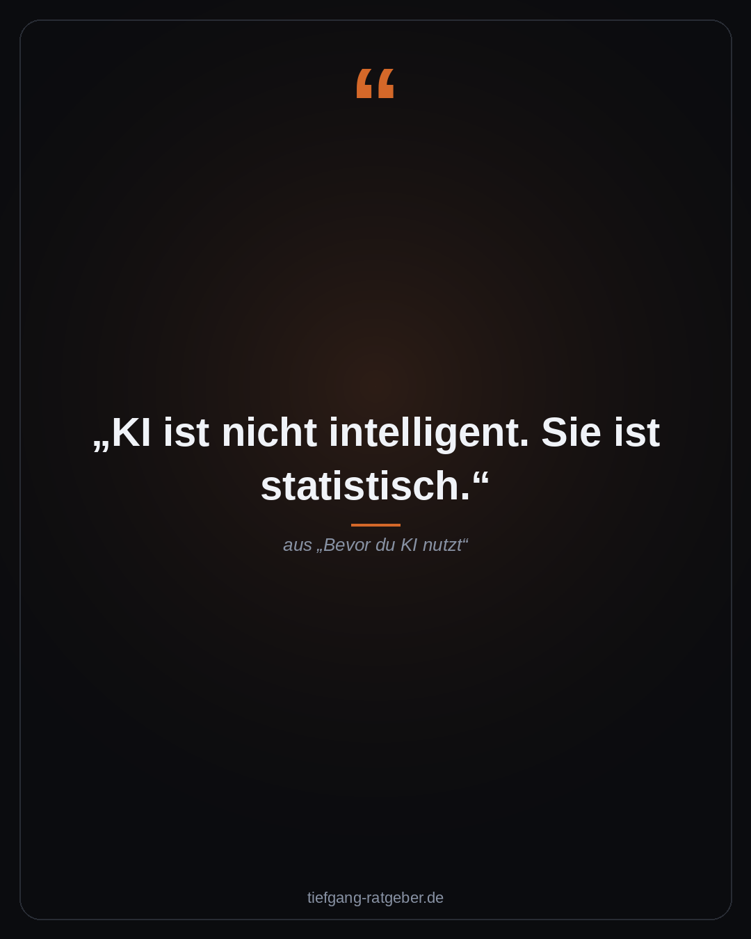 Bevor du KI nutzt